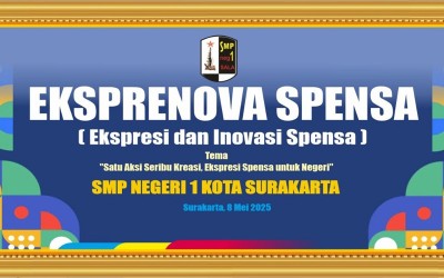 EKSPRENOVA SPENSA 2025: Panggung Ekspresi dan Inovasi Peserta Didik SMP Negeri 1 Kota Surakarta